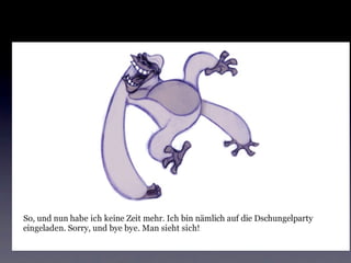 Mein verrückter Dschungel