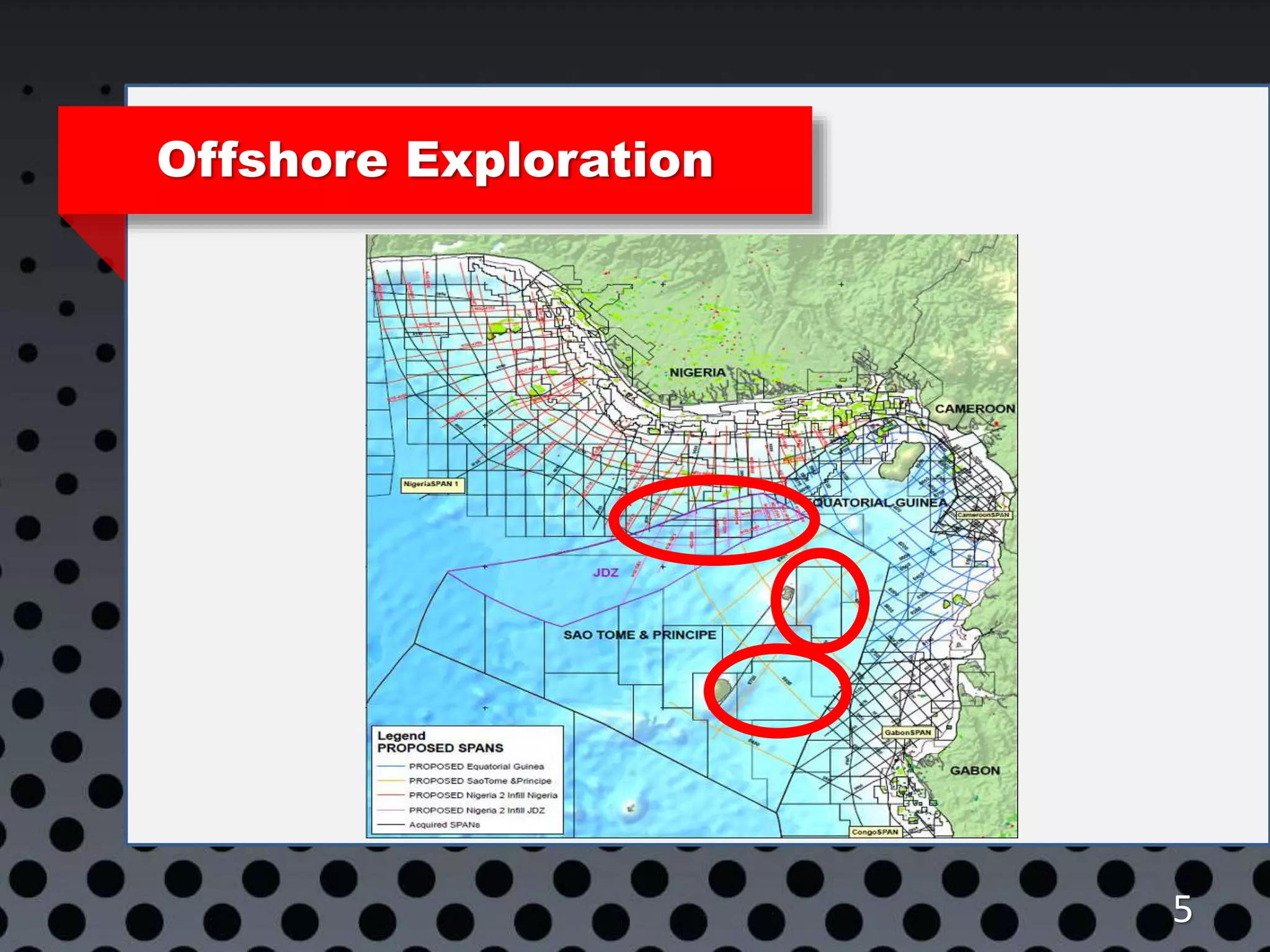 5
Offshore Exploration
 