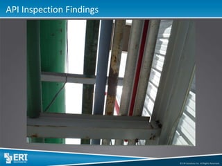 © ERI Solutions Inc. All Rights Reserved. 
API Inspection Findings  