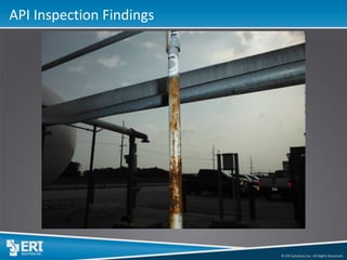 © ERI Solutions Inc. All Rights Reserved. 
API Inspection Findings  