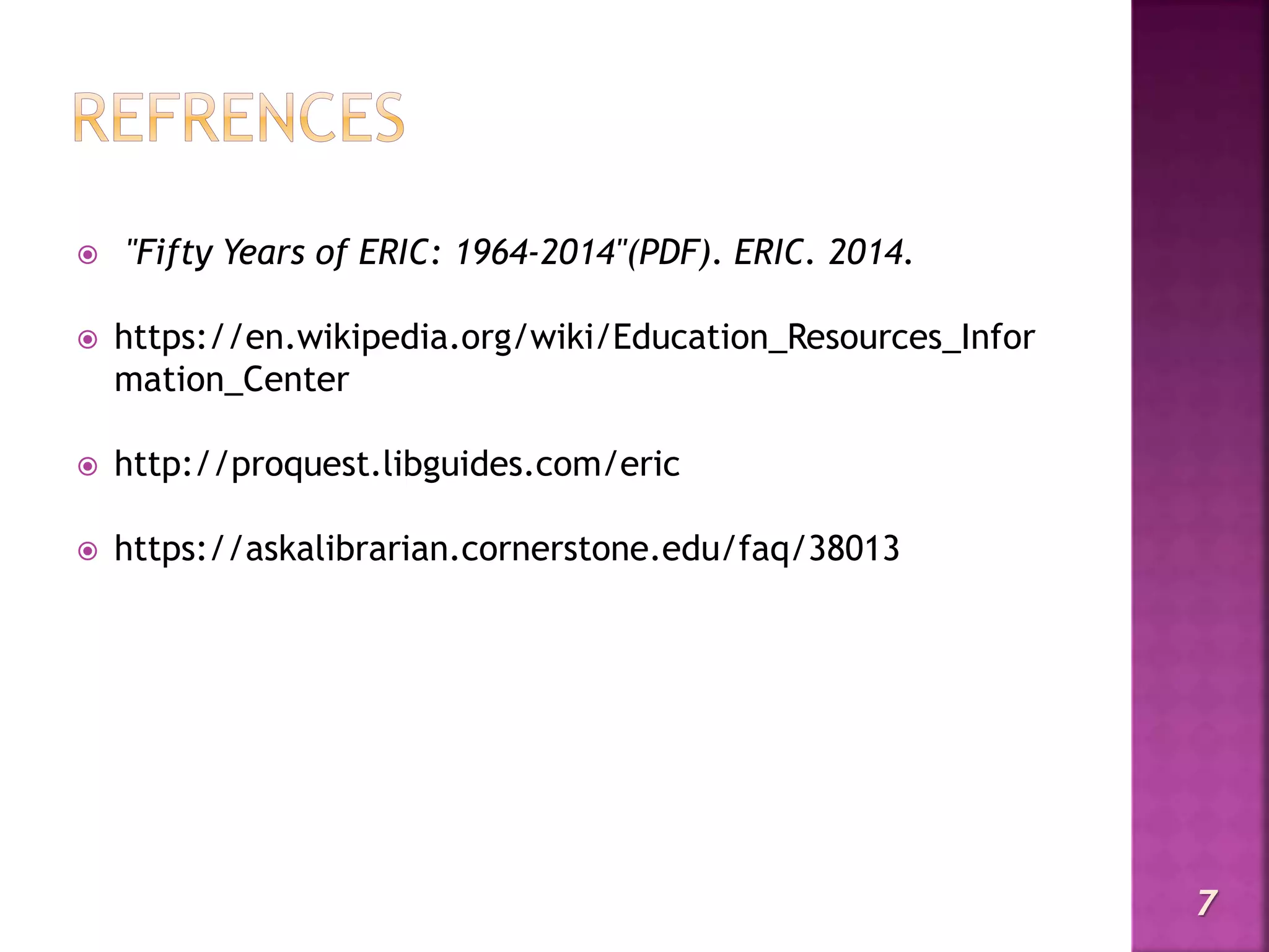 Educational resources information center eric ppt