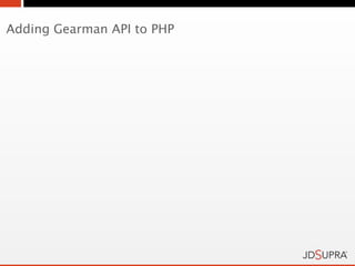 Adding Gearman API to PHP
 