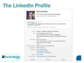 The LinkedIn Profile
 
