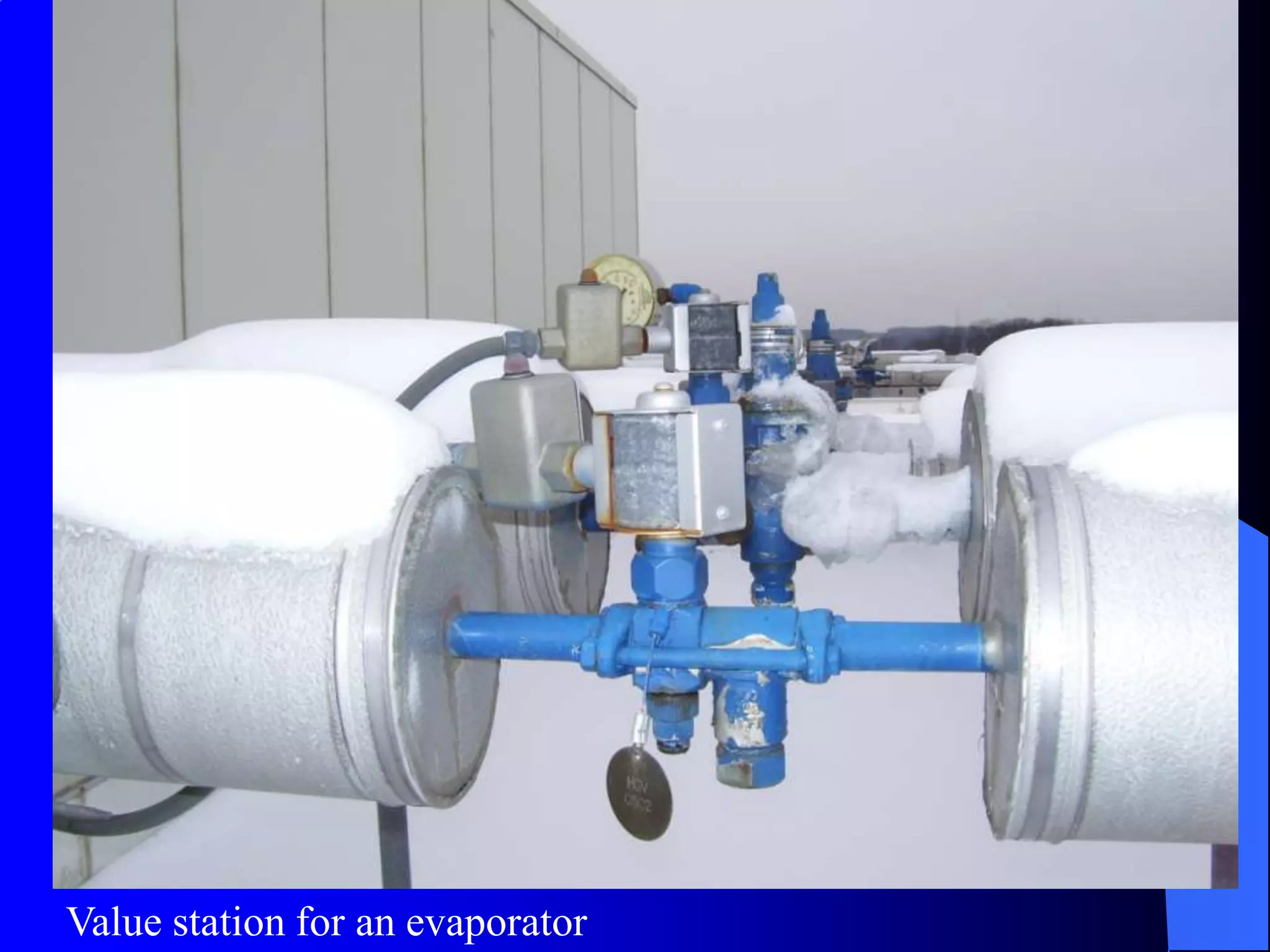 Value station for an evaporator
 