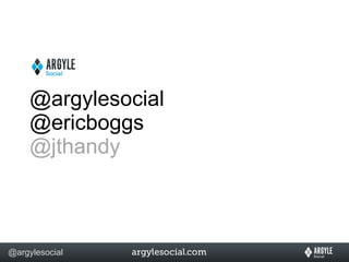@argylesocial @ericboggs @jthandy 