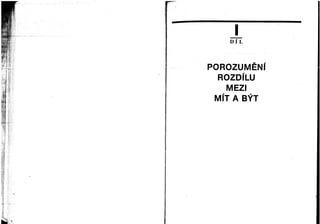 Erich Fromm: Mít nebo být?