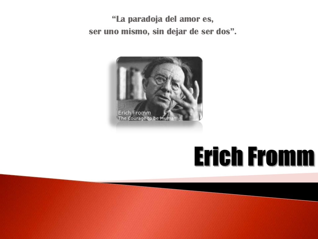 Erich fromm filosofía ii