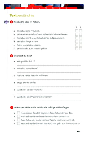 Erich ist verschwunden.