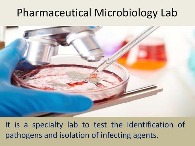 Good Practice in Pharmaceutical Microbiology labratories | PPTX ...