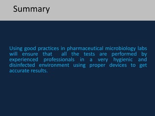 Good Practice in Pharmaceutical Microbiology labratories | PPTX