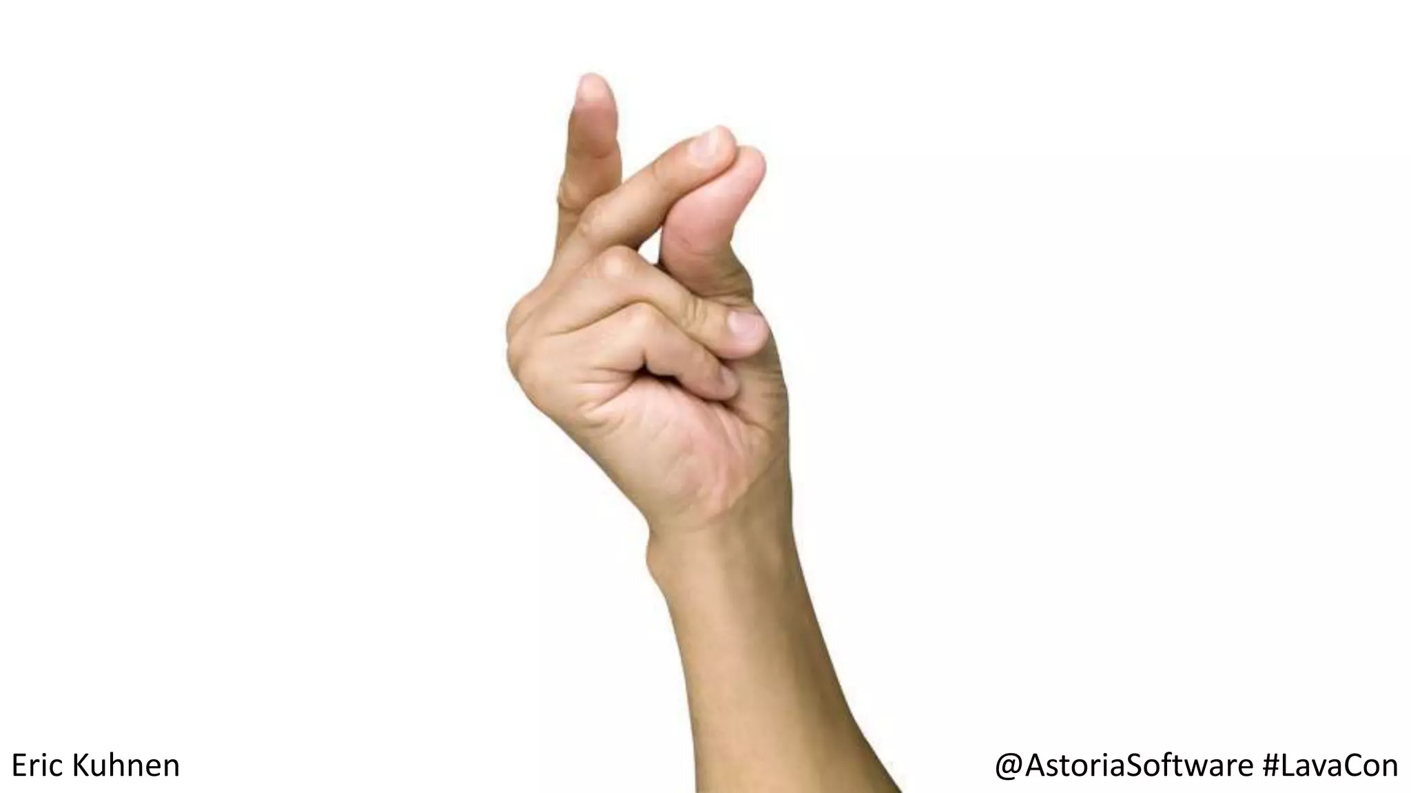 Eric Kuhnen @AstoriaSoftware #LavaCon
 
