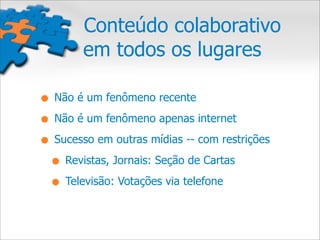Web 2.0 e Mídias Sociais