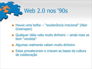 Web 2.0 e Mídias Sociais