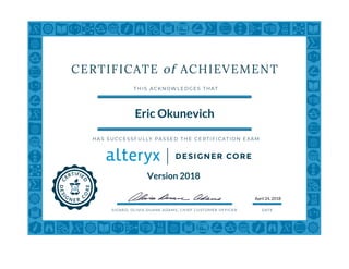 Alteryx Designer Core Certificate PPT Alteryx Designer Core Certificate PPT