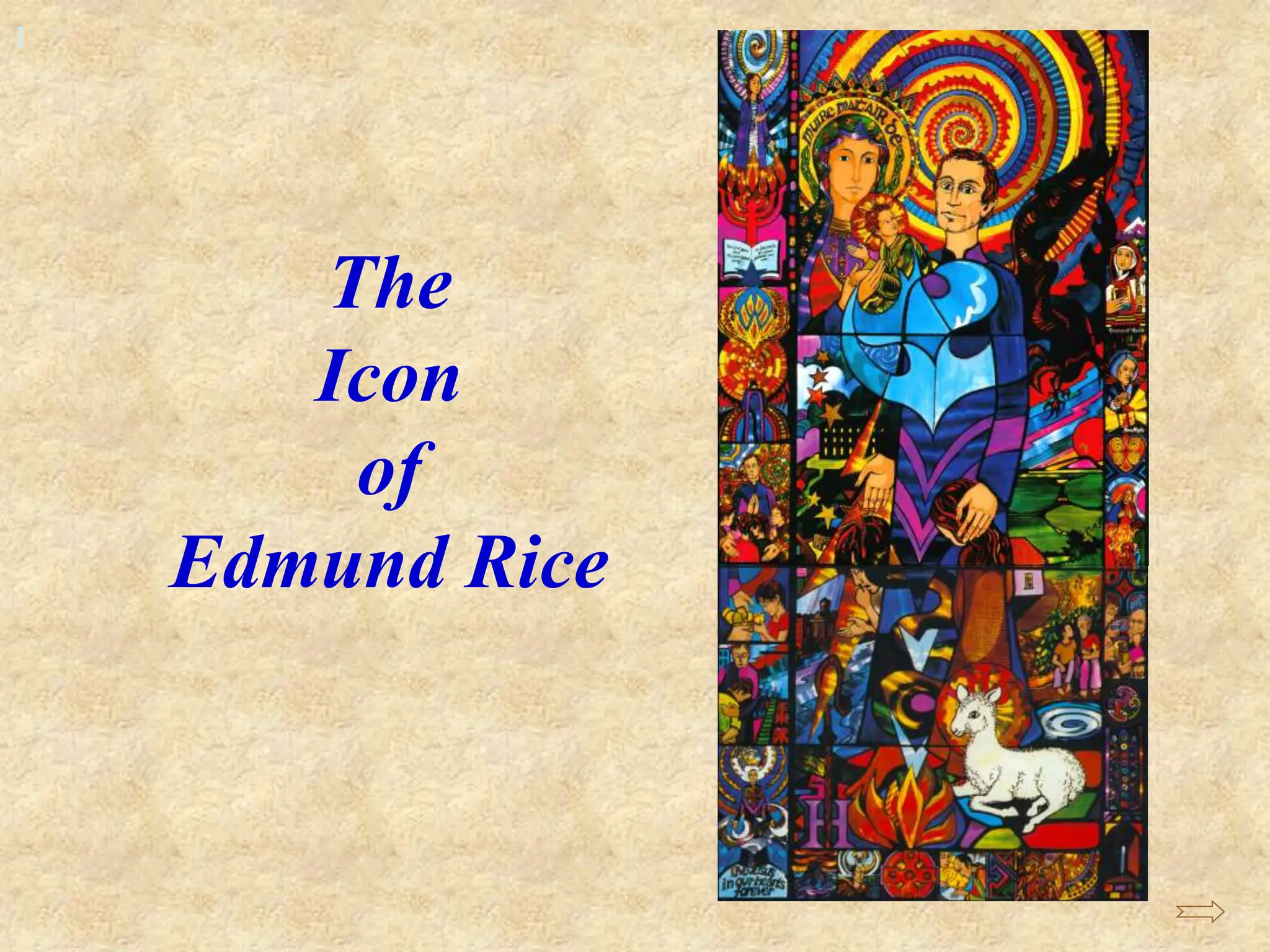 Presentación sobre icono de Edmundo rice | PPT