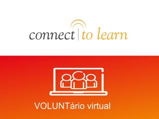 VOLUNTário virtual
 