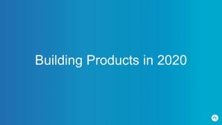 Building Products in 2020
 