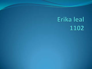 Erika leal