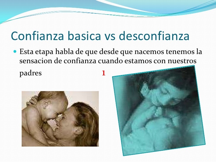 CONFIANZA BASICA VS DESCONFIANZA ERIK ERIKSON PDF