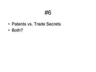 Improvements = Products#5Patents: US vs. Foreign