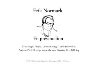 Erik Normark Bildspel 120213