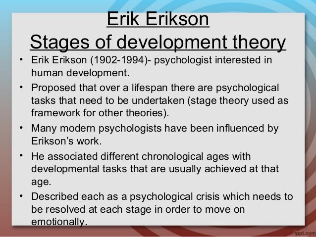 erik homberger eriksons theory of personality Erik homberger erikson (1902-1994) hypothesized that one’s personality develops in over time in a series of stages his theory considers the effect of social. erik homberger eriksons theory of personality Erik homberger erikson (1902-1994) hypothesized that one’s personality develops in over time in a series of stages his theory considers the effect of social.