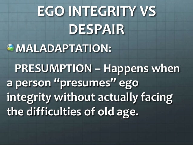 ego integrity vs despair ego integrity vs despair