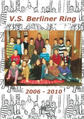 V.S. Berliner Ring




    2006 - 2010
 