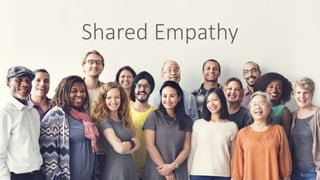 Shared Empathy
 