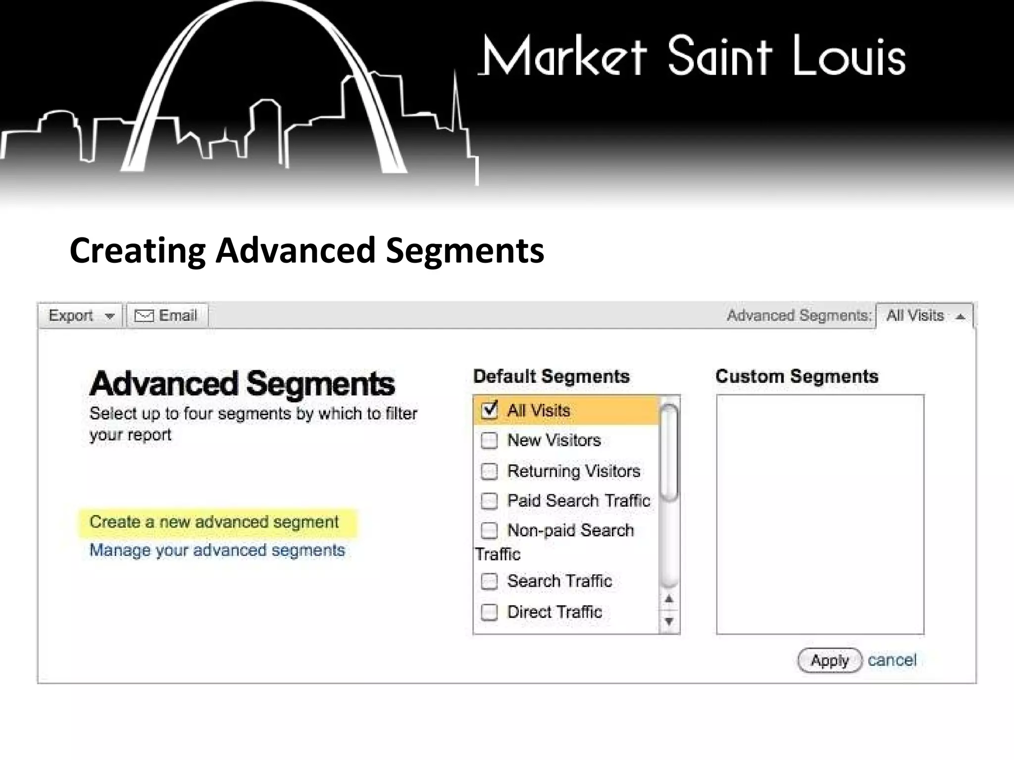 Creating Advanced Segments 