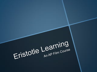 Eristotle learning