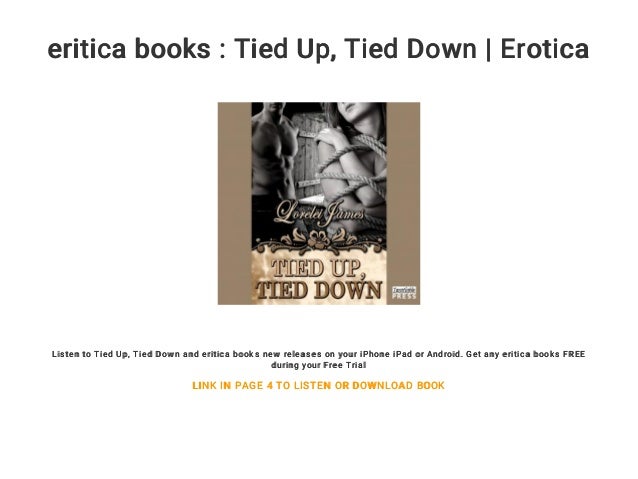 Eritica Books Tied Up Tied Down Erotica