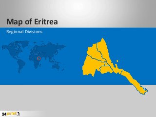 Map of Eritrea
Regional Divisions
 