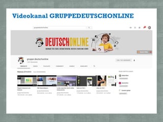 Videokanal GRUPPEDEUTSCHONLINE
 