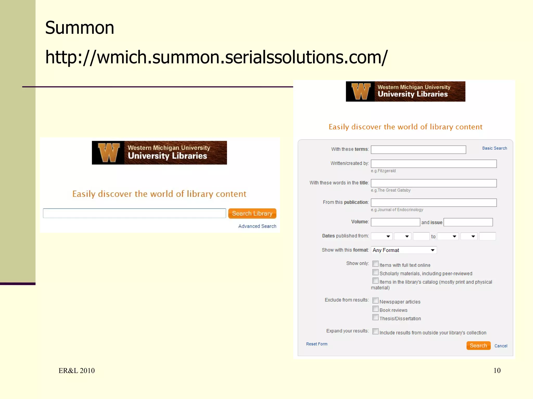 Summon http://wmich.summon.serialssolutions.com/ 