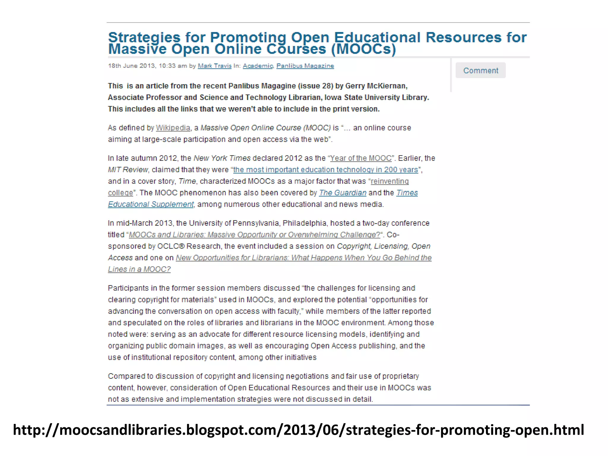 http://moocsandlibraries.blogspot.com/2013/06/strategies-for-promoting-open.html
 