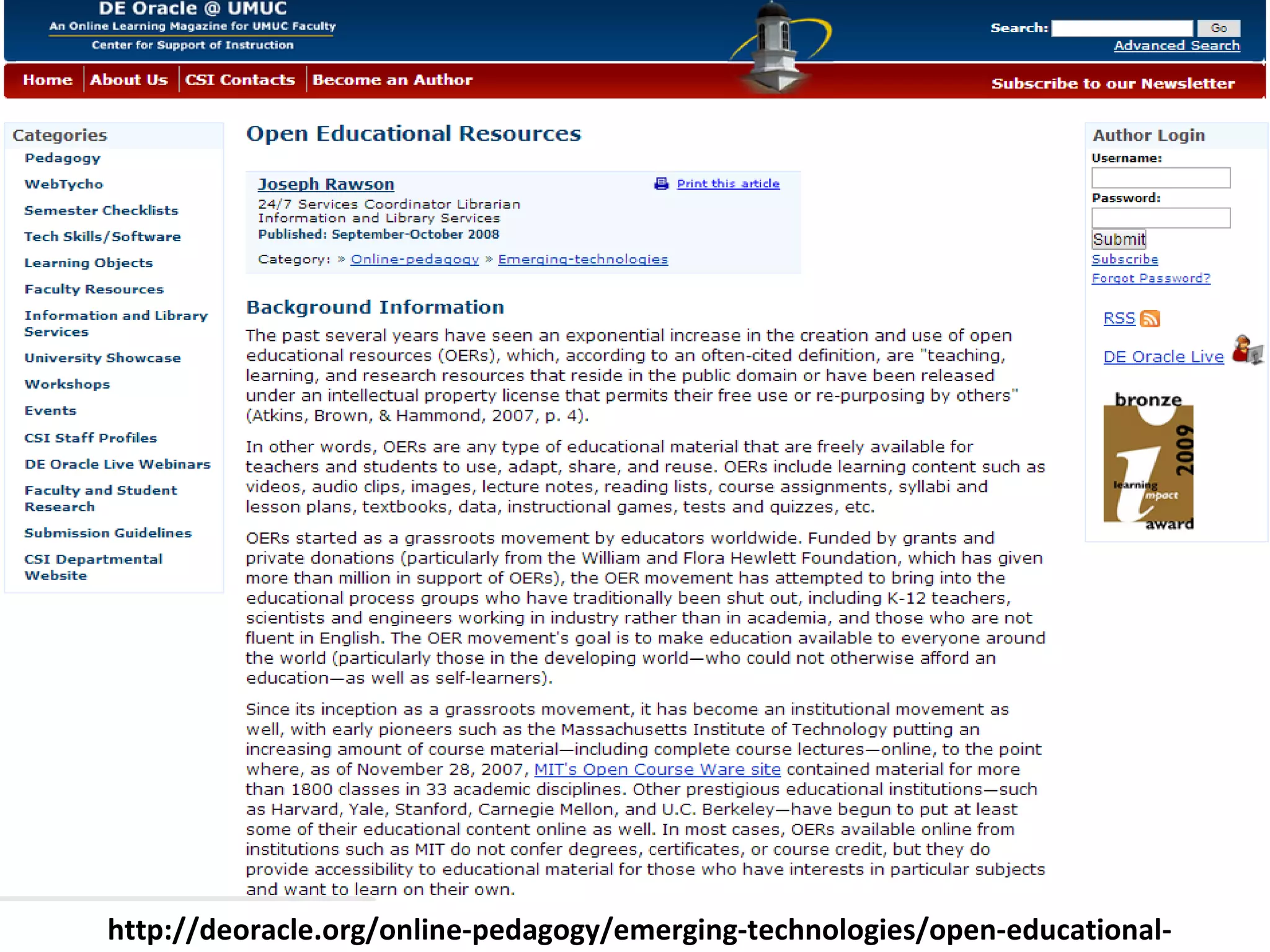http://deoracle.org/online-pedagogy/emerging-technologies/open-educational-
 