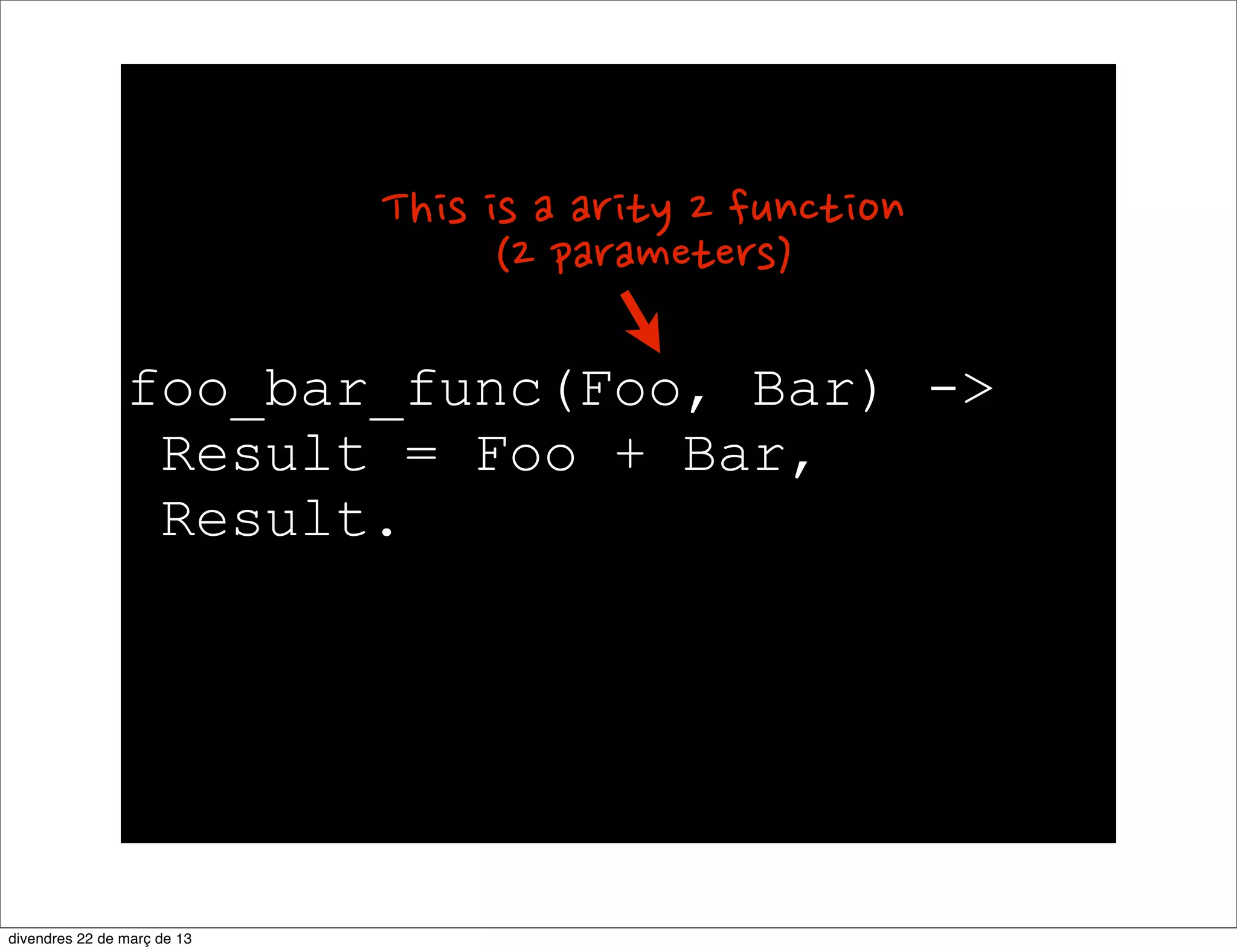 1 MyList = [1,2,3,4].
[1,2,3,4]
2 [Head|Tail] = MyList.
[1,2,3,4]
3 Head.
1
4 Tail.
[2,3,4]
 