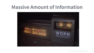 © 2016 Mesosphere, Inc. All Rights Reserved. 89
Massive Amount of Information
 