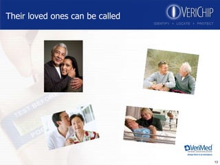 Their loved ones can be called 