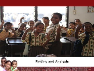 Finding and Analysis
 