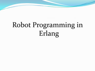 ConcurrencyEach concurrent  activity is called “process”.Processes  don’t share data.Processes belong to language not operating system.Processes communicate through “message passing”not shared memory.Less  process creation and message passing time. 