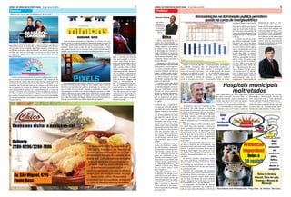 7 8JORNAL DE ERMELINO & PONTE RASA - 31 de Julho de 2015 JORNAL DE ERMELINO & PONTE RASA - 31 de Julho de 2015
Política
Remodelaçõesnailuminaçãopúblicapermitem
quedanacontadeenergiaelétrica
Desde o início da gestão
do prefeito Fernando Ha-
ddad, a Prefeitura de São
Paulo vem se esforçando para
melhorar a qualidade e a efi-
ciência do parque luminotéc-
nico, incluindo a gestão da
conta de energia para a con-
cessionária AES Eletropaulo.
O objetivo da Prefeitura é
buscar a economia, investir
na modernização do parque
e na ampliação para garan-
tir que novas comunidades,
praças e parques recebam
iluminação. Todas as despe-
sas relacionadas à iluminação
pública são pagas à AES por
meio do Fundip (Fundo Muni-
cipal de Iluminação Pública),
formado pela arrecadação da
Cosip (Contribuição para Cus-
teio do Serviço de Iluminação
Pública).
A média mensal de ener-
gia elétrica paga pelo ILUME
em 2012 foi cerca de R$10
milhões. Com todos os reajus-
tes entre 2013 e 2014 e agora
com o aumento da conta de
energia elétrica - que baterá
a casa dos 75% - e mesmo
com a ampliação de quase
10% do parque de ilumina-
ção, o valor da conta paga
em junho foi de 13 milhões,
ou seja, 30% a mais do que
foi pago em 2012. Além dis-
so, o Departamento de Ilumi-
nação Pública (Ilume) possui
um crédito de R$ 18 milhões
junto à Eletropaulo fruto de
uma atualização de cadastro
que computou todas as re-
modelações (substituição de
Maurício Pestana
África
Secretário
Adjunto na
Secretaria de
Promoção
da Igualdade
Racial.
África dos mistérios pro-
fundos, da ancestralidade hu-
mana, dos eternos desafios, do
tráfego negreiro e das guerras
de ontem e hoje. Da pujança,
da tecnologia, dos recursos mi-
nerais infindáveis e da secular
cobiça ocidental. Dos grandes
líderes Nelson Mandela, Samo-
ra Machel, Patrice Lumumba e
Winnie Mandela.
Um pouco da visão real, sem
os estereótipos costumeiros da
fome, guerra, atraso e ignorân-
cia, como o ocidente costumei-
ramente insiste em retratá-la, é
o que o público pode conferir
até o final de agosto na exposi-
ção ‘Africa Africans’, no museu
Afro Brasil, no parque do Ibira-
puera, em São Paulo.
A mostra reúne mais de 20
artistas africanos que moram
no continente, assim como al-
guns que hoje fazem sucesso
vivendo em outras partes do
mundo e também afrodescen-
dentes de fora da África, mas
que se inspiraram na plurali-
dade estética e social presente
na região.
Em um momento em que
se discute tanto a questão ra-
cial, seja por conta da declara-
ção infeliz do técnico Dunga da
seleção brasileira em recente
coletiva – “Eu até acho que eu
sou afrodescendente de tanto
que apanhei e gosto de apa-
nhar” –, ou nos episódios de
agressão racial contra a apre-
sentadora Maria Júlia, da TV
Globo, reunir esses artistas de
vanguarda no maior país negro
fora da África é uma iniciativa
mais que oportuna, pois rea-
firma, para aqueles que ainda
têm dúvida, a importância e
a contribuição cultural deste
rico continente para a huma-
nidade.
A definição para esse en-
contro de história e realida-
des tão próximas e parecidas
é sintetizada na frase de Ema-
noel Araújo, curador da mos-
tra: “No Brasil, os fios que nos
unem ao continente e que,
durante muito tempo ficaram
esquecidos e escondidos pelo
racismo cordial característico
da sociedade brasileira, nos
impelem a buscar uma África
que é, muitas vezes, criada
pelo imaginário”.
Se leis no Brasil como a
10.639/03, que obriga o ensi-
no da África e de seus descen-
dentes em nossas escolas, são
fundamentais para nos ajudar
a entender, respeitar e com-
bater o racismo, a exposição
‘Africa Africans’ é uma impor-
tante e essencial contribuição
para esse fim.
lâmpadas de vapor de mer-
cúrio ou de baixa luminosi-
dade por de vapor de sódio).
Esse crédito será abatido nos
próximos pagamentos à con-
cessionária. Essa atualização
possibilitará uma redução ain-
da maior na conta de energia
elétrica e também foi necessá-
ria por conta da ampliação do
parque luminotécnico em 43,6
mil pontos (desde 2013).
Já sabemos como o PT maltrata a saú-
de pública. Por onde passa, os sinais de
devastação são enormes. Na nossa cidade,
os casos se multiplicam. O mais recente é
o descaso com a maternidade do Hospital
Vila Santa Catarina, como mostrado pela
impresa, que sofre com obras atrasadas,
falta de equipamento e instalações inade-
quadas.
Das seis salas do centro cirúrgico, qua-
tro ainda não estão prontas. O atraso se
deve a questões absurdas, como a instala-
ção elétrica do lugar. A reportagem trou-
xe declaração de um funcionário da obra
que diz que da forma como foi instalada,
a energia não suporta todos os aparelhos
funcionando ao mesmo tempo. É o caos
anunciado!
Com esses problemas, não há mais pra-
zo para a abertura da maternidade, que
estava prevista para este mês, conforme
admitiu a própria Secretaria Municipal de
Saúde na reportagem. Isso porque se trata
de um dos três hospitais prometidos pelo
prefeito Fernando Haddad até o fim do
mandato.
As outras unidades hospitalares trata-
das como prioritárias, Parelheiros e Brasi-
lândia, estão em estágio inicial. As obras
em Parelheiros começaram em fevereiro
e em Brasilândia foram anunciadas apenas
na semana passada.
Enfatizo: se a situação dos hospitais
considerados prioritários é lastimável, ima-
ginem como ficará a situação de unidades
hospitalares que nem sequer foram incluí-
das no Plano de Metas do nosso prefeito,
como o Hospital Vasco da Gama, no Brás,
ou o Alexandre Zaio, na Vila Matilde.
A população necessitada de atendi-
mento acaba recorrendo aos hospitais es-
taduais, que estão atendendo no limite de
suas capacidades por total fragilização
da rede municipal. Isso sem falar nos
hospitais federais, como o Hospital São
Paulo, que sofre com falta de equipa-
mentos, falta de recursos e, mais recen-
temente, com a greve de residentes.
A incompetência municipal reflete
a maneira como o PT trata a Saúde no
Hospitais municipais
maltratados
Vereador Andrea Matarazzo
geral, represando repasses de recursos,
permitindo a deterioração absurda do
SUS, sufocando toda a rede de Santas
Casas e demais hospitais filantrópicos.
A luta política para melhorar a Saúde é
tarefa de todas as pessoas de bem que não
aceitam mais ser desrespeitadas diaria-
mente pelo poder público. É hora de agir.
Simão Pedro
Cinema
Filmes que você não pode deixar de assistir
A vida de casado dos apaixonados Fábio (Fábio Porchat) e Miá
(Miá Mello) cai na rotina quando, as diferenças, que não são pou-
cas, precisam ser enfrentadas. Após Fábio esquecer o terceiro ani-
versário de casamento, Miá decide pedir um tempo. Quando o avô
de Fábio, que mora em Portugal, o comunica que ficou viúvo, ele
enxerga nesta viagem para o funeral uma oportunidade de salvar
seu casamento.
A turma do Carrossel está de férias da Escola Mundial e os ami-
gos se reúnem no acampamento Panapaná, onde embarcam em
novas aventuras. Juntos, eles viverão dias incríveis, participando de
brincadeiras organizadas pelo senhor Campos, um velhinho muito
simpático, que faz de tudo para que as crianças se divirtam ao má-
ximo. Enquanto as crianças se divertem, Gonzáles, funcionário de
uma incorporadora, aparece no acampamento com a missão de
comprar o terreno para transformá-lo em uma fábrica poluidora.
Enquanto o vilão procura sabotar e difamar o Panapaná para obri-
gar o senhor Campos a fechá-lo, a esperta turma da Escola Mundial
se une para atrapalhar seus planos e manter o acampamento em
funcionamento.
Dr. Hank Pym (Michael Dou-
glas), o inventor da fórmula/
traje que permite o encolhi-
mento, anos depois da desco-
berta, precisa impedir que seu
ex-pupilo Darren Cross (Corey
Stoll), consiga replicar o feito e
vender a tecnologia para uma
organização do mal. Depois de
sair da cadeia, o trambiqueiro
Scott Lang (Paul Rudd) está dis-
posto a reconquistar o respei-
to da ex-mulher, Maggie (Judy
Greer) e, principalmente, da
filha. Com dificuldades de arru-
mar um emprego honesto, ele
aceita praticar um último gol-
pe. O que ele não sabia era que
tudo não passava de um plano
do Dr. Pym que, depois de anos
observando o hábil ladrão, o
escolhe para vestir o traje do
Homem-Formiga.
A humanidade sempre buscou vida fora da Terra e, em busca
de algum contato, enviou imagens e sons variados sobre a cultura
terrestre nos mais diversos satélites já lançados no universo. Um
dia, um deles foi encontrado. Disposta a conquistar o planeta, a
raça alienígena resolveu criar monstros digitais inspirados em vide-
ogames clássicos dos anos 1980. Para combatê-los, a única alter-
nativa é chamar especialistas nos jogos: Sam Brenner (Adam Sand-
ler), Eddie Plant (Peter Dinklage), Ludlow Lamonsoff (Josh Gad) e a
tenente-coronel Violet Van Patten (Michelle Monaghan).
Seres amarelos unicelulares e milenares, os minions têm uma
missão: servir os maiores vilões. Em depressão desde a morte de
seu antigo mestre, eles tentam encontrar um novo chefe. Três vo-
luntários, Kevin, Stuart e Bob, vão até uma convenção de vilões
nos Estados Unidos e lá se encantam com Scarlet Overkill (Sandra
Bullock), que ambiciona ser a primeira mulher a dominar o mundo.
 