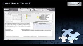 Custom View for IT or Audit
 