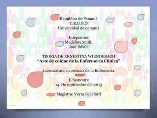 Objetivo general
Conocer la Teoría de Ernestine
Wiedenbach ( El útil de la Enfermería
Clínica)

Objetivos Específicos
•
•
...