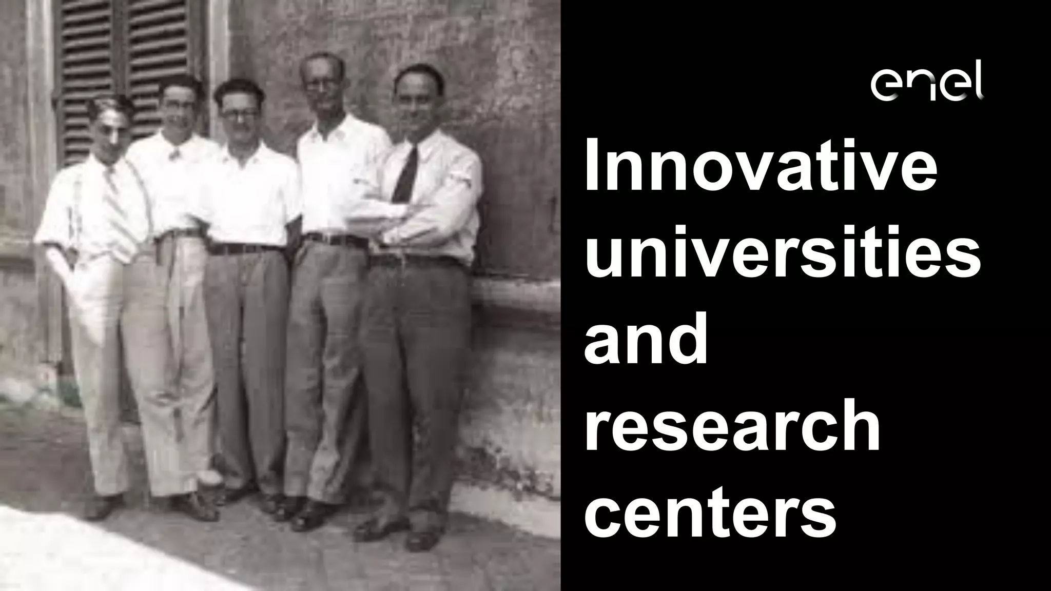 Innovative
universities
and
research
centers
 