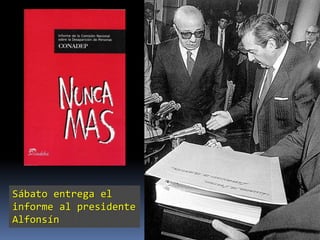 Sábato entrega el informe al presidente Alfonsín