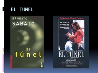 EL TÚNEL