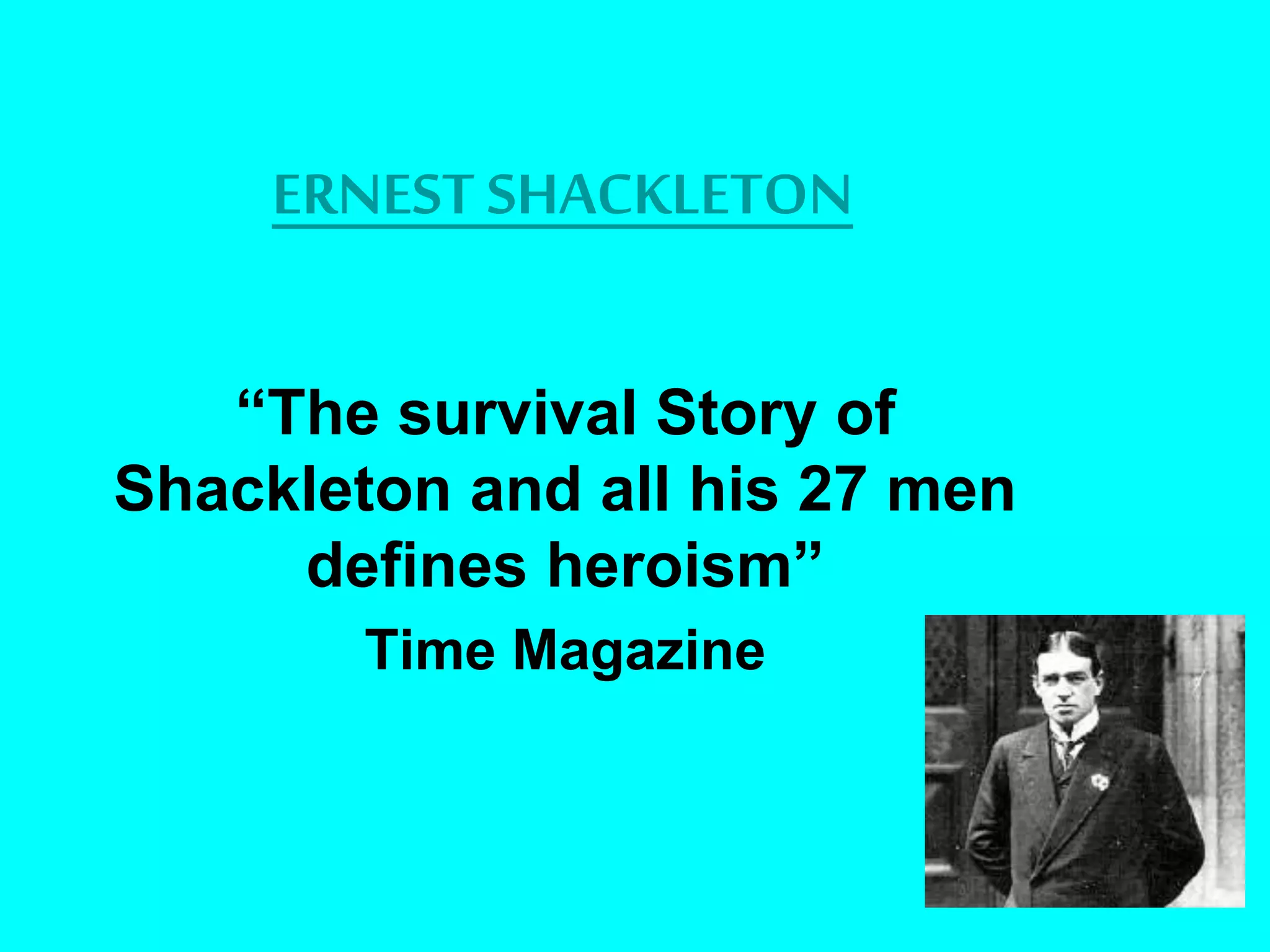Ernest shackleton | PPTX
