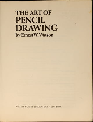 Course in Pencil Sketching, Book 1: Buildings And Streets, Ernest W.  Watson